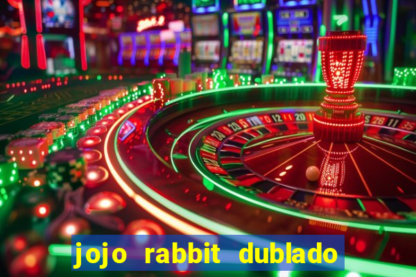 jojo rabbit dublado google drive